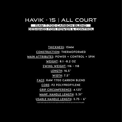 Havik - 15 ALL COURT   **** PRE SALE 2 (Shipping May 30)